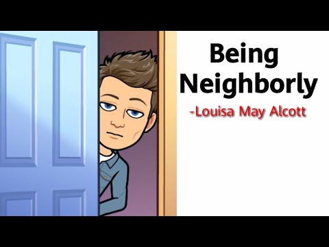 Being Neighborly by Louisa May Alcott Summary Explanation and Analysis