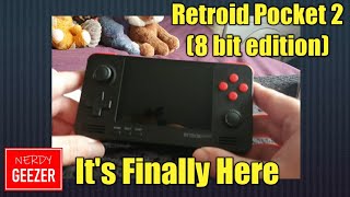 Finally got it The 'Retroid Pocket 2' (8 bit edition)