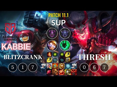 SB Kabbie Blitzcrank vs Thresh Sup - KR Patch 11.1