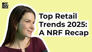 Retail Trends 2025