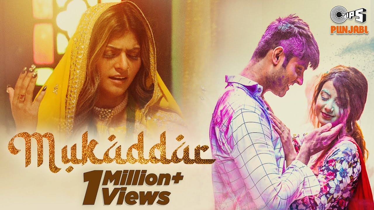 Mukaddar song lyrics in Hindi – Jyoti Nooran best 2022 Mukaddar song lyrics in Hindi – Jyoti Nooran best 2022