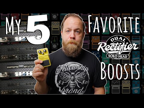 My 5 Favorite Rectifier Boosts!