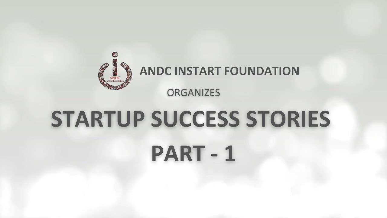 STARTUP SUCCESS STORIES PART   1