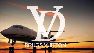 DRUGS VUITTON ''AIRPORT''