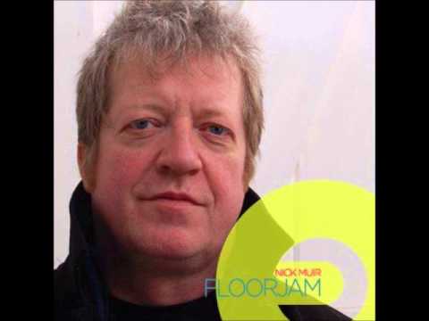 Nick Muir - Floorjam Mix