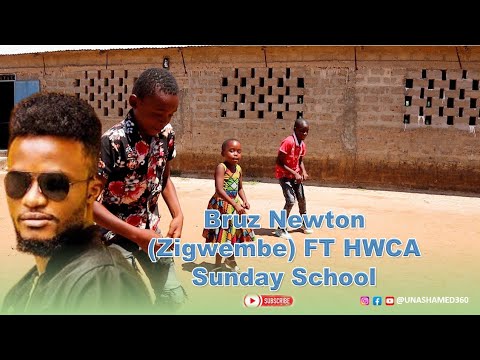 ZIGWEMBE Dance Challenge | HWCA Sunday School Kids | Bruz Newton