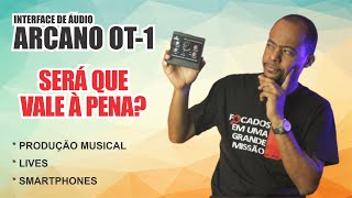 Video thumbnail for Interface de áudio para celular e lives em 2021 (ARCANO OT-1) by ROCHA SOUL studio