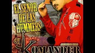 EL KOMANDER - LA VIDA MAFIOSA