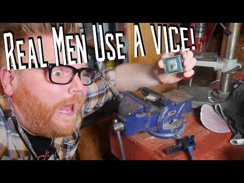 Deliding Intel LGA 2066 CPU WITH A VICE !!!