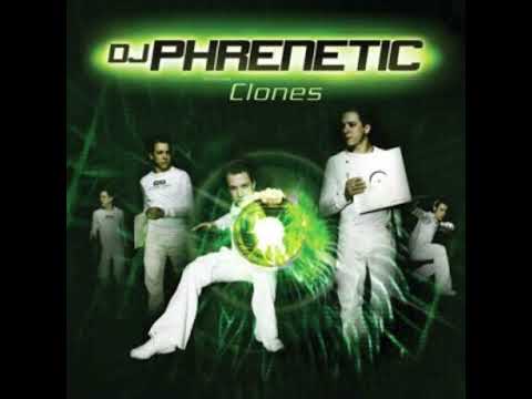 DJ Phrenetic – Clones - 2004