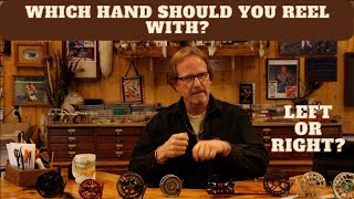 Which Hand Should You Reel With? (Bonus Reel Tip at the End)