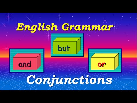 Conjunctions :  And, But, Or : English Grammar