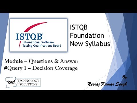 ISTQB Foundation Q A 1 ISTQB Sample Question Decision Coverage