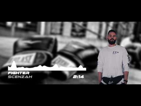 Scenzah feat. KeyDee - Fighter