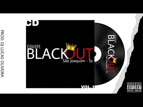 FAIXA 04 CD - EQUIPE BLACKOUT SÃO JOAQUIM SC - DOMINGOU (PROD.DJ-LUCAS)