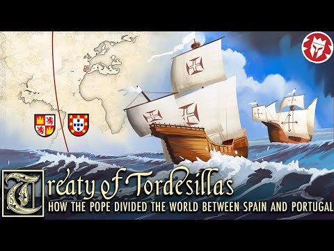 Tordesillas - How the Pope divided the world between Spain and Portugal
