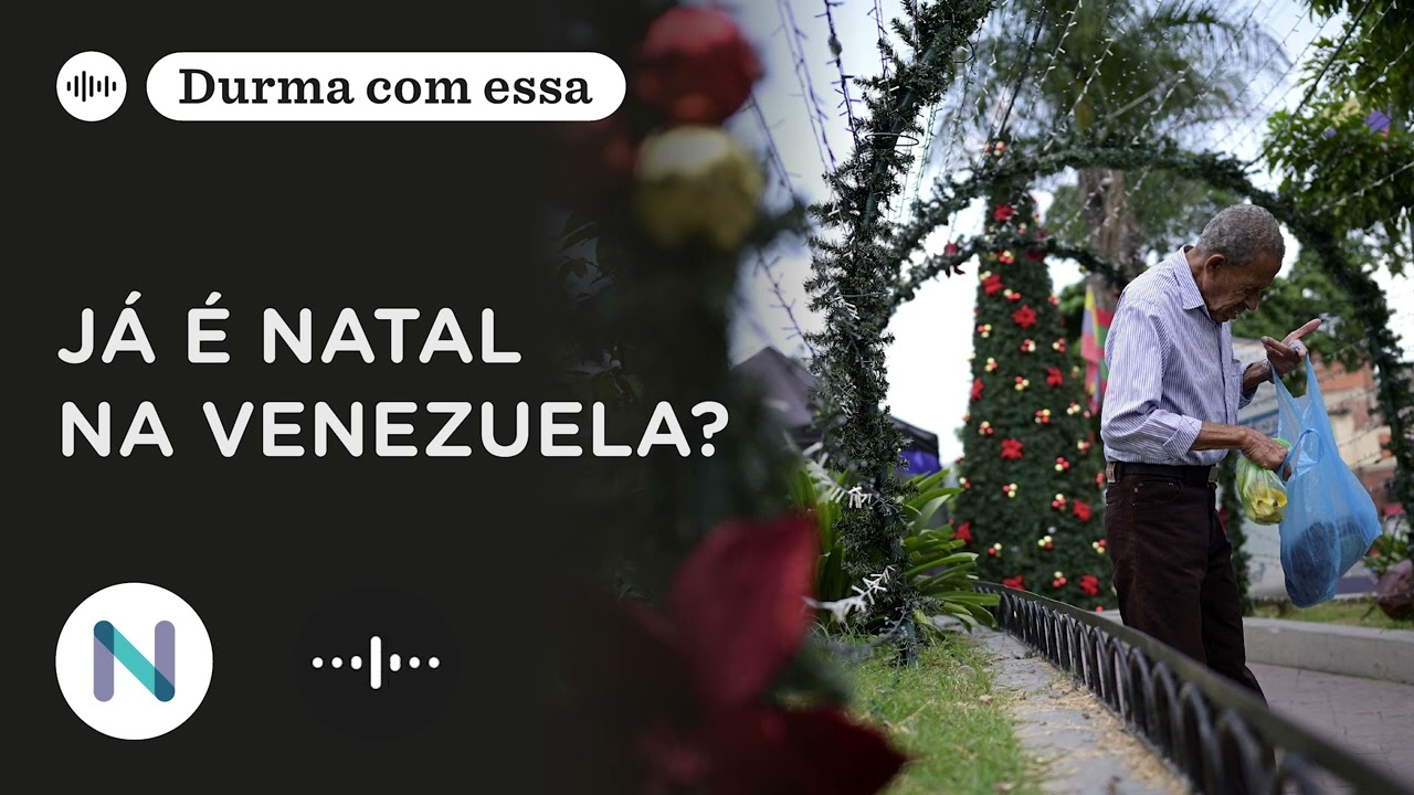 É Natal na Venezuela: uma data para esquecer as eleições | Podcast de 03.Out.24