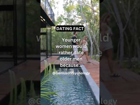 This is Why Younger Women prefer to Date Older Men #facts #psychological #love #relationship
