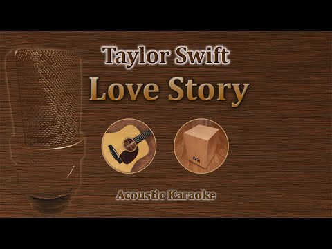 Love Story - Taylor Swift