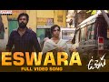Uppena​​​  Eswara Full Video Song Panja Vaisshnav Tej Krithi Shetty Buchi Babu Sana DSP