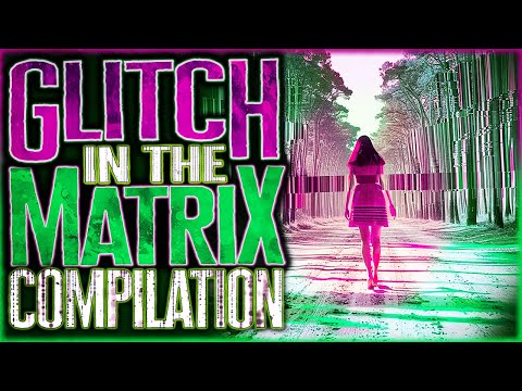 Glitch In The Matrix COMPILATION | More than 4 Hours Of Glitch Stories
