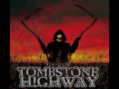 Tombstone Highway - At The Bitter End