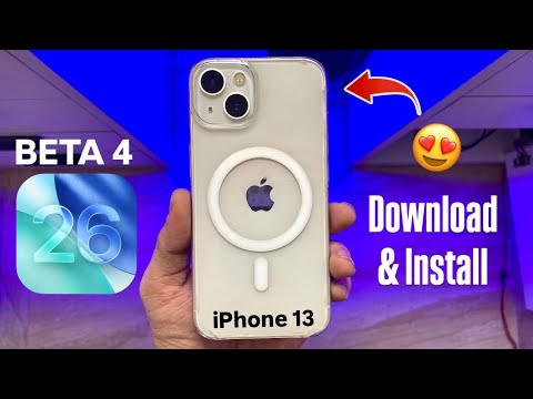 How to install iOS 26 Beta 4 on iPhone 13 - How to Update iPhone 13 on iOS 26 Beta 4