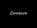 Cursive Am I not Yours (Lyrics)