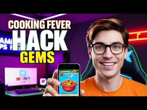 Cooking Fever Hack | Unlimited Gems & Coins Mod [iOS/Android]