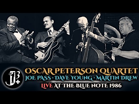 Oscar Peterson Quartet feat. Joe Pass - Live at the Blue Note 1986 [audio only]