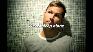 Kaskade - Never Sleep Alone (with lyrics)