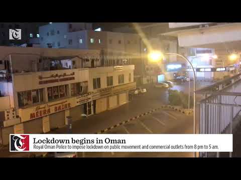 Lockdown begins in Oman