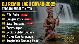 Download lagu DJ LAGU DAYAK TERBARU 2025 | Viral TikTok | Cover Lagu Dayak Versi Remix | Allo Balor - Vol 19 mp3 Download lagu DJ LAGU DAYAK TERBARU 2025 | Viral TikTok | Cover Lagu Dayak Versi Remix | Allo Balor - Vol 19 mp3