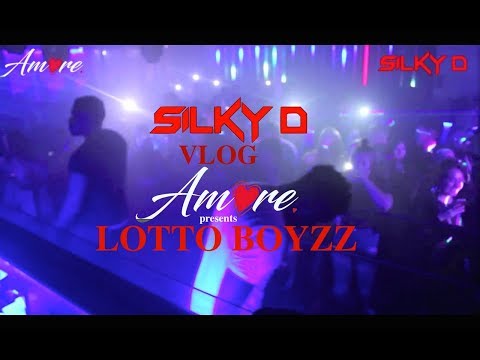 DJ SILKY D VLOG AMORE presents LOTTO BOYZZ