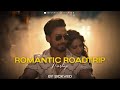 Romantic Roadtrip Mashup 2025 SICKVED JUKEBOX 4K