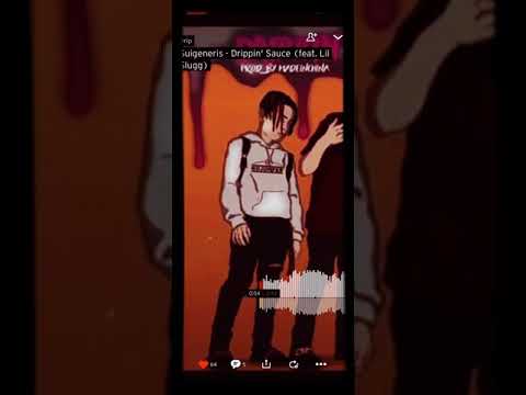 Suigeneris-drippin’ Sause(feat.Lil Slugg)