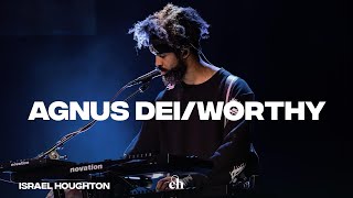 Agnus Dei/Worthy | Israel Houghton &amp; Churchome Music