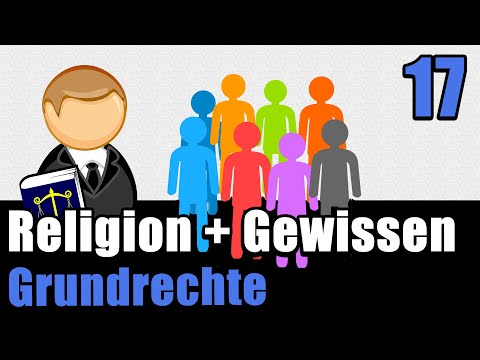 Art. 4 GG - Religions- und Gewissensfreiheit - Staatsrecht II 17