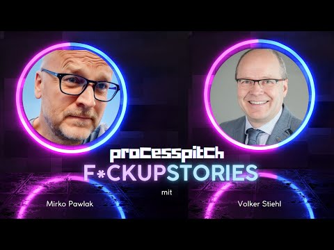 processpitch F*CKUPSTORIES 4, Volker Stiehl (THI) Thema: Das war wohl nix
