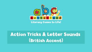 Letterland Action Tricks and Letter Sounds (British accent)