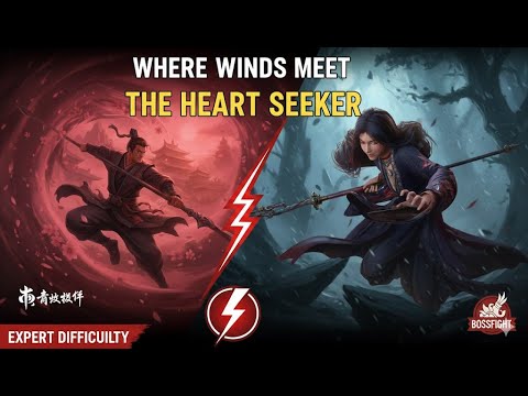 Where Winds Meet -  Heartseeker (expert difficulty) test run