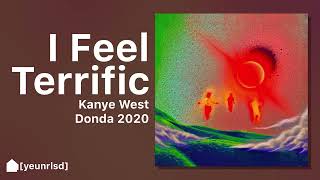 Kanye West - I Feel Terrific (prod. Ojivolta) | DONDA 2020
