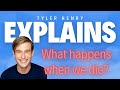 What Happens When We Die Tyler Henry Explains
