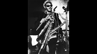 Rahsaan Roland Kirk - The Blessing