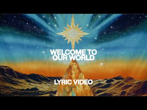 Welcome To Our World (feat. Chris Brown) | Official Lyric Video | Elevation Worship