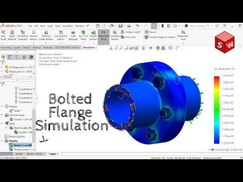 Solidworks Stress Analysis Using Bolt Connections in Flange Assembly