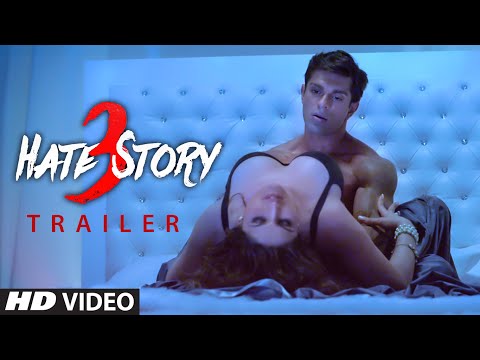 Hate Story 3' Official Trailer | Zareen Khan, Sharman Joshi, Daisy Shah, Karan Singh