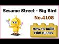 How To Build Sesame Street Big Bird Blocks LOZ No 4108 C Instructions Specifications