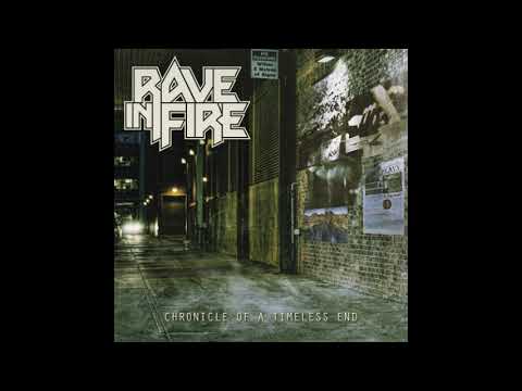 Rave in Fire - Chronicle Of A Timeless End [EP] (2018)