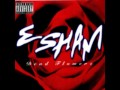 ESHAM-Any Style You Want chopped $ screwed by dj big red